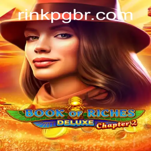 Exploring the Thrills of BookofRichesDeluxeChapter2